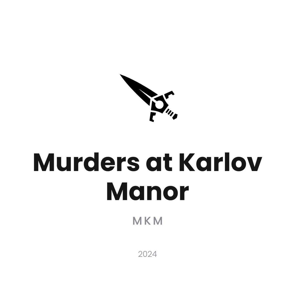 Murders at Karlov Manor
