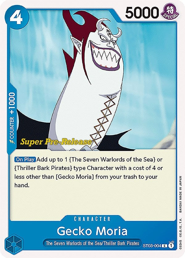 Gecko Moria (Super Pre-Release Starter Deck 3: The Seven Warlords of the Sea) (ST03-004)