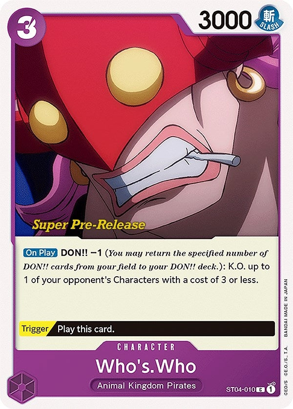 Who's.Who (Super Pre-Release Starter Deck 4: Animal Kingdom Pirates) (ST04-010)