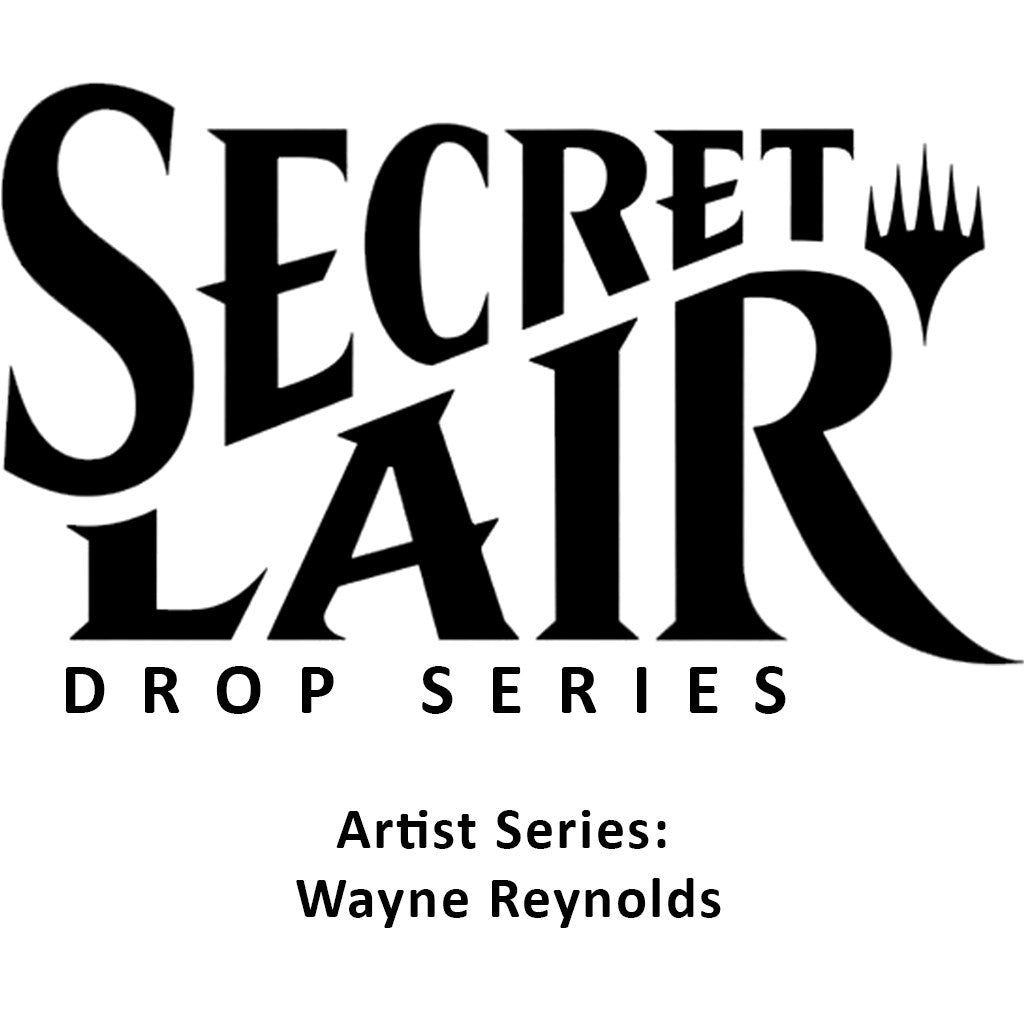 Secret Lair Drop: Artist Series: Wayne Reynolds - Non-Foil Edition (SLD)