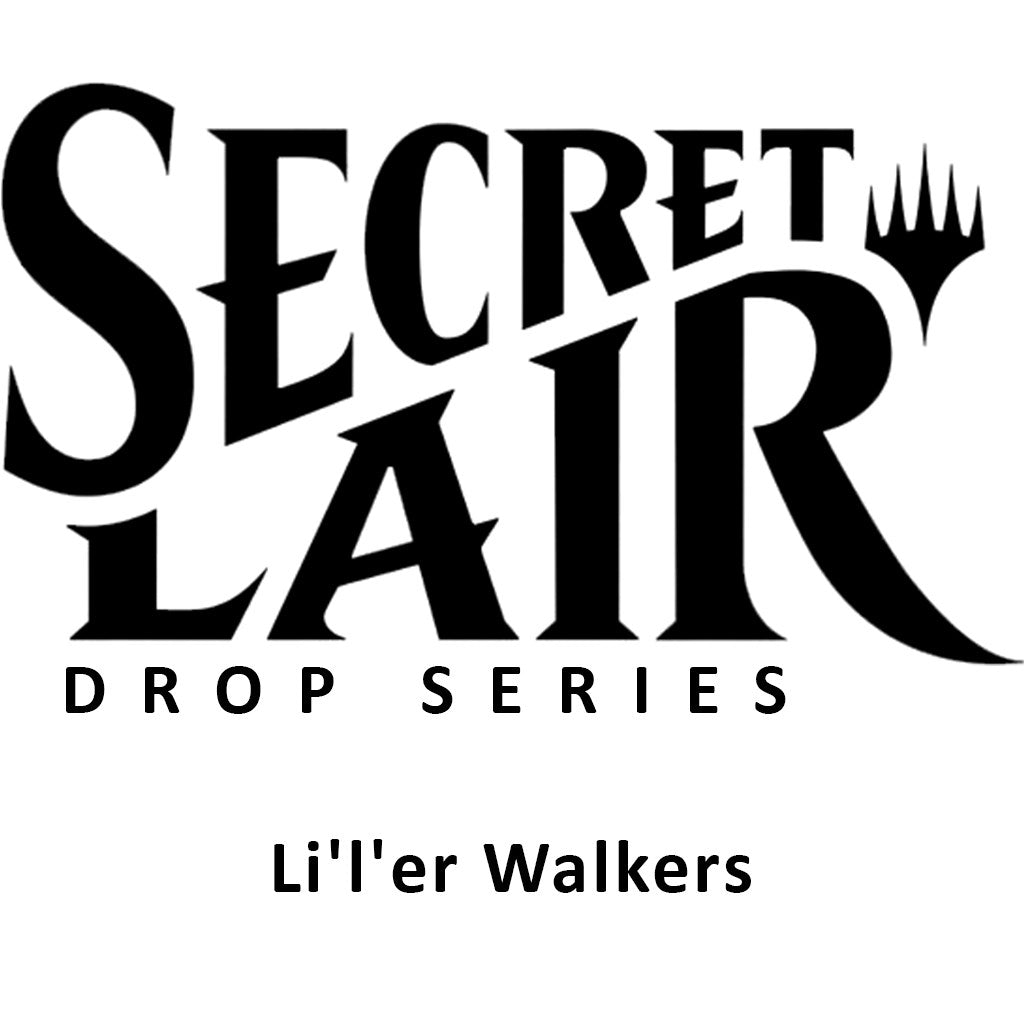 Secret Lair Drop: Li'l'er Walkers - Non-Foil Edition (SLD)