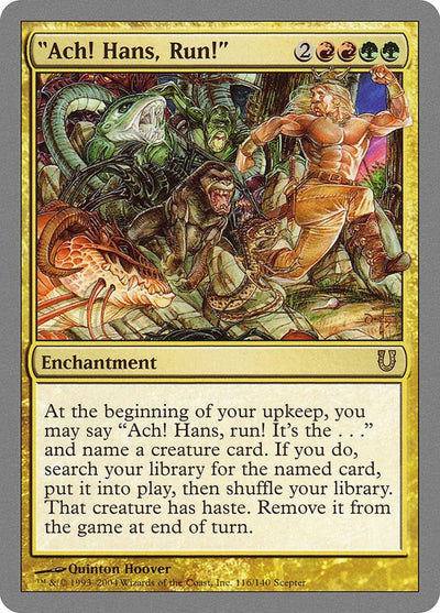 Image for "Ach! Hans, Run!" (Unhinged) (116) - Magic: The Gathering