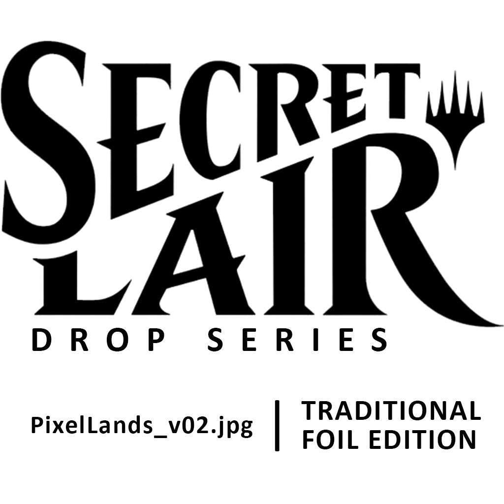 Secret Lair Drop: PixelLands_v02.jpg - Traditional Foil Edition (SLD)