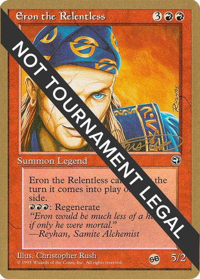 Eron the Relentless - 1996 Mark Justice (HML) (SB) (World Championship Decks)