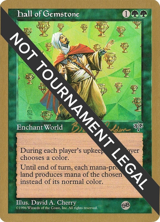 Hall of Gemstone - 1998 Brian Selden (MIR) (SB) (World Championship Decks)