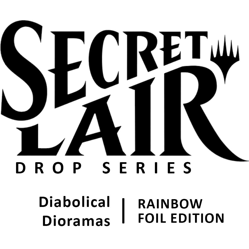 Secret Lair Drop: Diabolical Dioramas - Rainbow Foil Edition (SLD)
