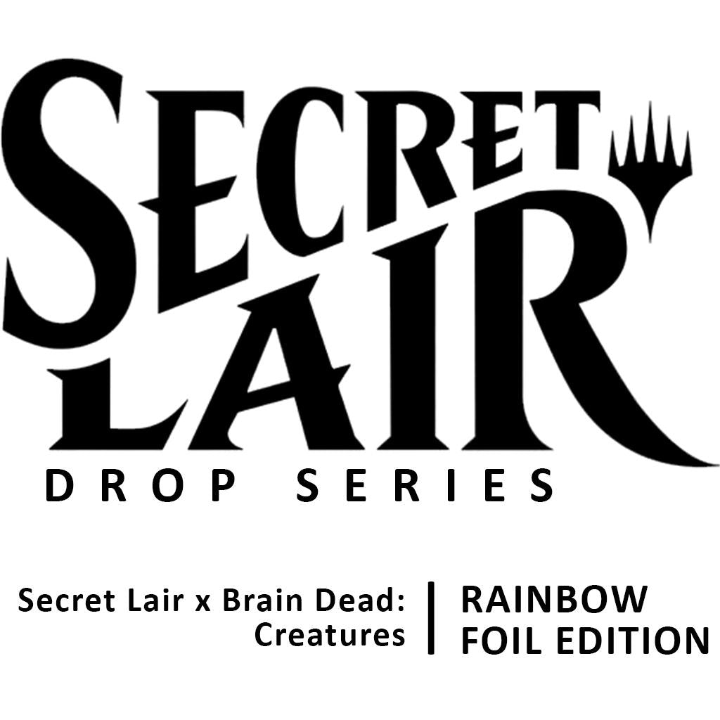 Secret Lair Drop: Secret Lair x Brain Dead: Creatures - Rainbow Foil Edition (SLD)