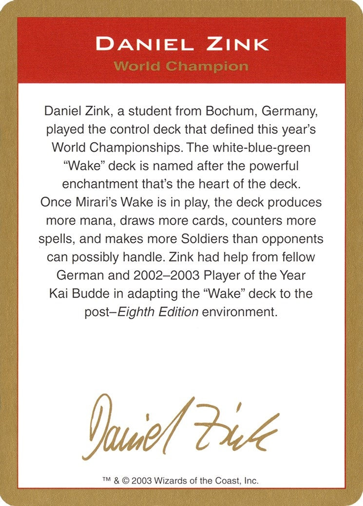 2003 Daniel Zink Biography Card (World Championship Decks)