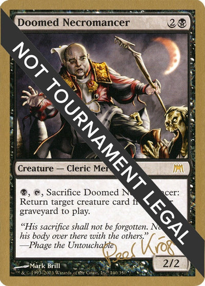 Doomed Necromancer - 2003 Peer Kroger (ONS) (World Championship Decks)