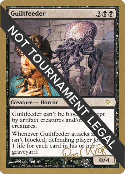 Guiltfeeder - 2003 Peer Kroger (JUD) (SB) (World Championship Decks)