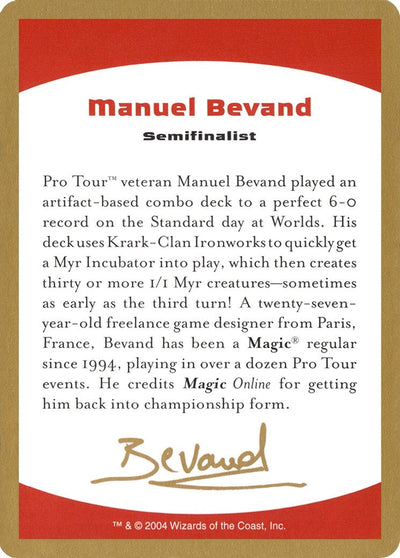 2004 Manuel Bevand Biography Card (World Championship Decks)