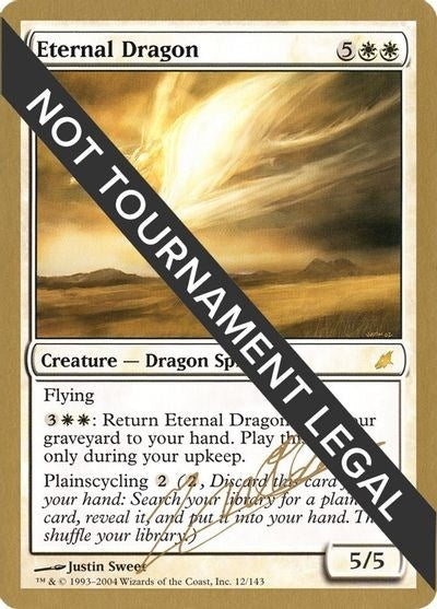 Eternal Dragon - 2004 Julien Nuijten (SCG) (World Championship Decks)