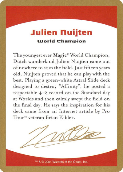 2004 Julien Nuijten Biography Card (World Championship Decks)