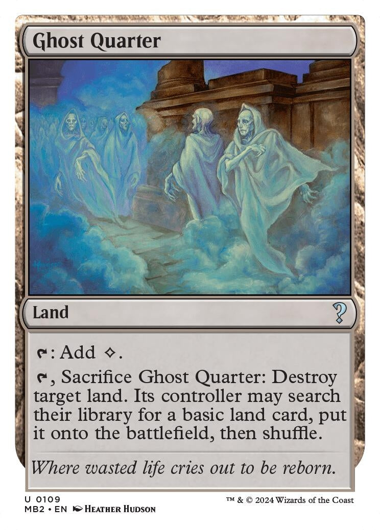 Ghost Quarter (White Border) (Mystery Booster 2) (109)