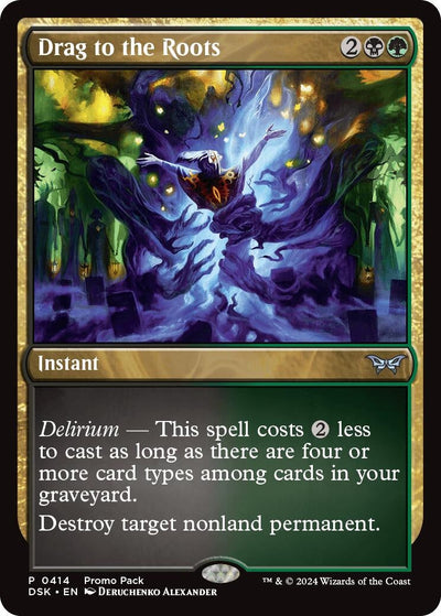 Drag to the Roots (Promo Pack: Duskmourn: House of Horror) (414)