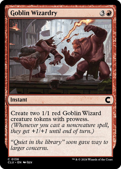 Goblin Wizardry (Ravnica: Clue Edition) (136)