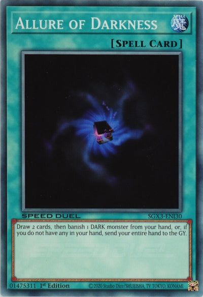 Image for Allure of Darkness (Speed Duel GX: Duelists of Shadows) (SGX3-ENI30) - YuGiOh