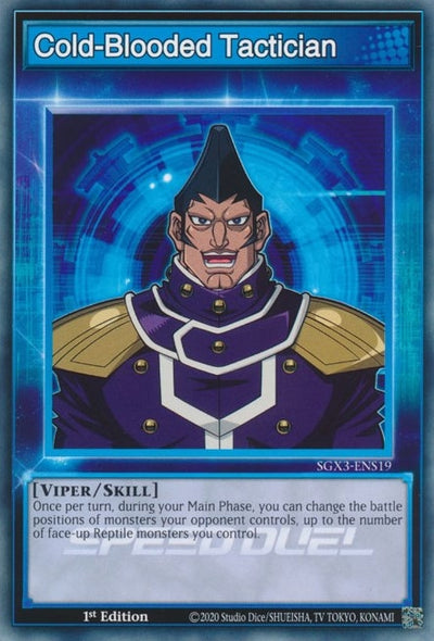 Image for Cold-Blooded Tactician (Speed Duel GX: Duelists of Shadows) (SGX3-ENS19) - YuGiOh