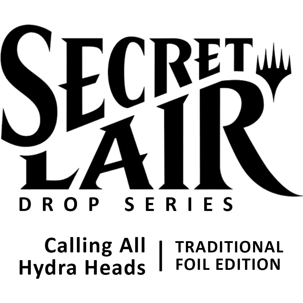 Image for Secret Lair Drop: Calling All Hydra Heads (WPN Exclusive) - Traditional Foil Edition (SLD)