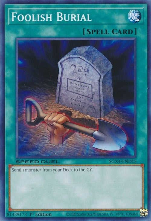 Image for Foolish Burial (Speed Duel GX: Midterm Destruction) (SGX4-END15) - YuGiOh