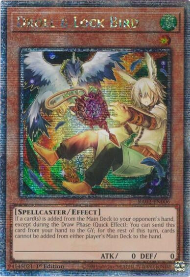 Droll & Lock Bird (Alternate Art) (Quarter Century Secret Rare) (25th Anniversary Rarity Collection II) (RA02-EN006)