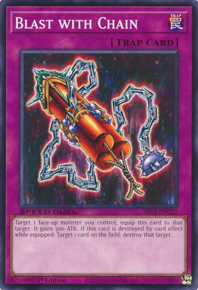 Image for Blast with Chain (Speed Duel: Battle City Finals) (SBC2-ENC21) - YuGiOh