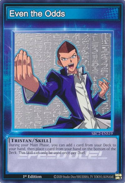 Image for Even the Odds (Speed Duel: Battle City Finals) (SBC2-ENS19) - YuGiOh