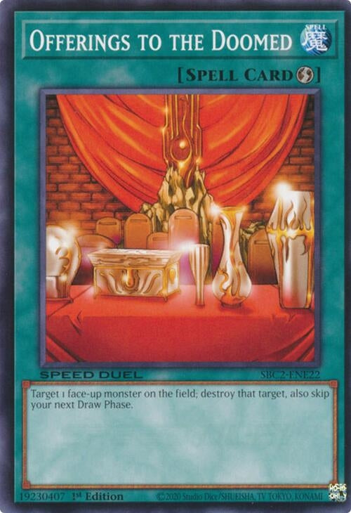 Image for Offerings to the Doomed (Speed Duel: Battle City Finals) (SBC2-ENE22) - YuGiOh