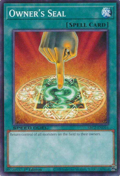 Image for Owner's Seal (Speed Duel: Battle City Finals) (SBC2-END16) - YuGiOh