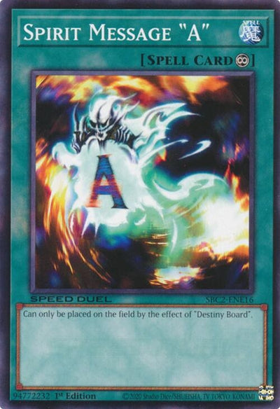 Image for Spirit Message "A" (Speed Duel: Battle City Finals) (SBC2-ENE16) - YuGiOh