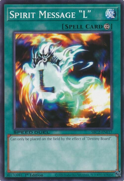 Image for Spirit Message "L" (Speed Duel: Battle City Finals) (SBC2-ENE17) - YuGiOh